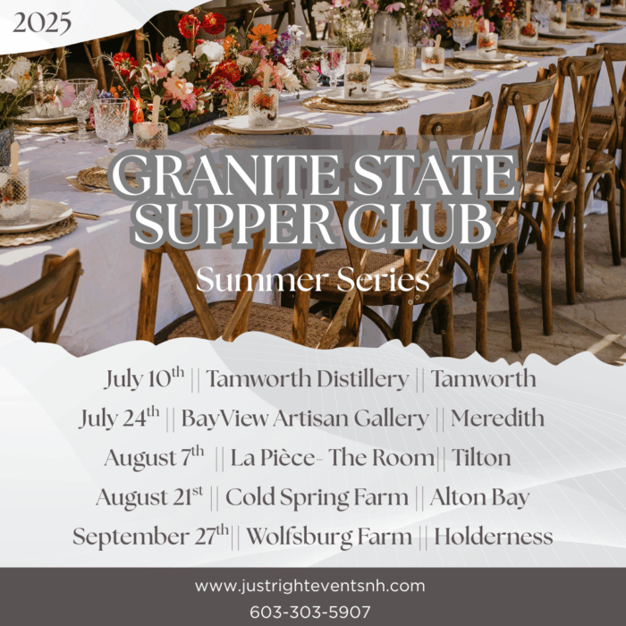 Granite State Supper Club: 7.24.25
